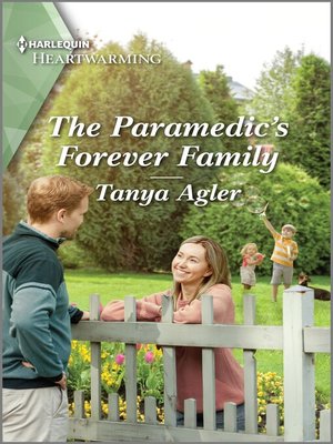 cover image of The Paramedic's Forever Family